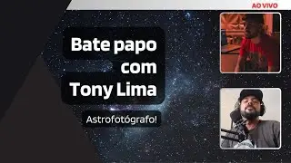 RESENHA SPACE COM TONY LIMA! ASTROFOTOGRAFIA E MUITO MAIS!