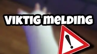 Viktig melding!!📢