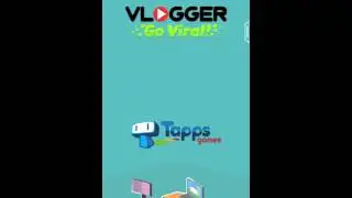 Как взломать Vlogger Go Viral - Clicker