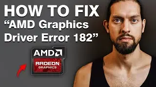 NEW*How To Fix AMD Graphic Driver Error 182 In Windows 10/11 (Fast Troubleshooting)