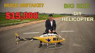 💰Spent $15,000 DIY Helicopter – Can It Actually Fly?