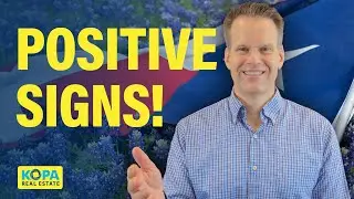 Positive Signs For The Spring Market