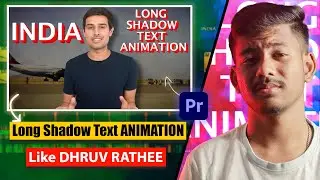 How To Create Long Shadow Text Animation Like @dhruvrathee In Premiere Pro | EP-01 | Bijoy Dey