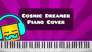 Cosmic Dreamer by Djjaner - Piano Tutorial / Cover (Geometry Dash)
