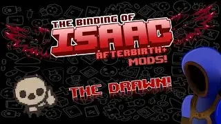 THE DRAWN! :: Binding of Isaac: Afterbirth + Mods