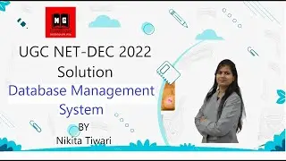 UGC NET | DEC 2022 Solutions | Database Management Solutions | UGC NET CS Preparation