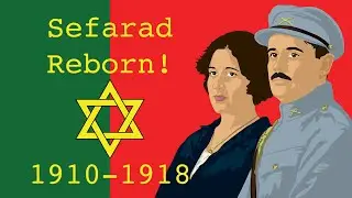 Sefarad Reborn! (1910-1918)