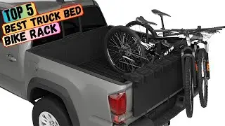 Top 5 Best Truck Bed Bike Rack in (2024)