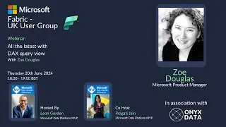 All the latest with DAX query view with Zoe Douglas