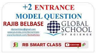 +2 Entrance Model Question for Science  ( Global School of Science) || RB Smart Class