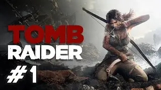 Прохождение игры Tomb Raider Game of The Year Edition #1