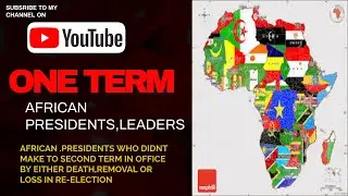 ONE TERM,🇿🇦🌍 One-Term African Presidents & Leaders Explained! 🌍🇳🇬