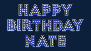 Happy Birthday Nate