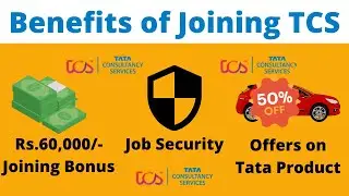 Benefit of Joining TCS || Rs.60000 Joining Bonus 🔥🔥|| TCS Benefits