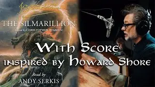 Andy Serkis Silmarillion Sample#2 Scored