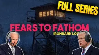 US Presidents Play Fears To Fathom: Ironbark Lookout FULL SERIES