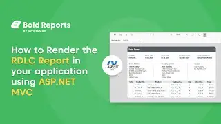 Step-by-Step Tutorial on Rendering an RDLC Report in an ASP.NET MVC Application