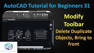 31- AutoCAD Tutorial For Beginners- Delete Duplicate Objects, Bring to front