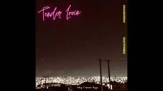 Magnom - Tender Lovin ft Matthieu [Audio]
