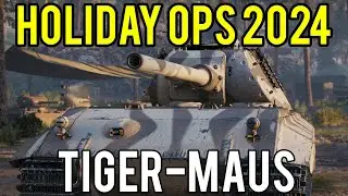 It's big and ugly - Tiger-Maus Holiday Ops 2024