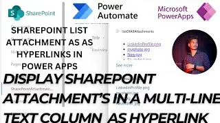 Display SharePoint list Attachments In Column