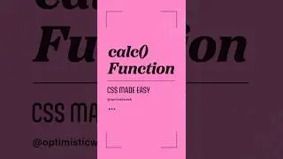 Mastering CSS Calc() for Dynamic Web Layout | Tips and Tricks