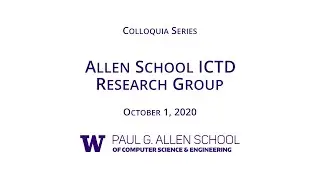 Allen School Colloquium: ICTD Research Group at the Allen School