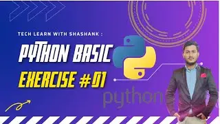 PYTHON BASIC EXERCISE #01 | PYTHON EXAM PREPRATION | PYTHON TABLE PRINT FUNCTION