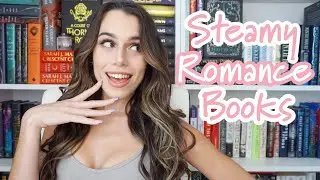 Steamy Romance Recs // NEW ADULT & ADULT