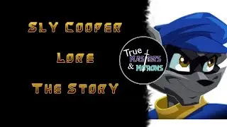 Sly Cooper: The Story