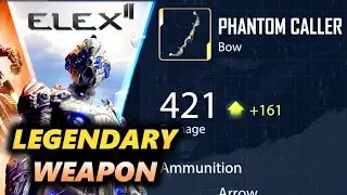 ELEX 2 - Phantom Caller Location - Legendary Bow Location