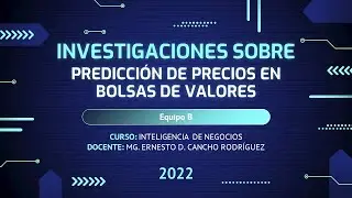 INVESTIGACIONES SOBRE PREDICCIÓN DE PRECIOS EN BOLSAS DE VALORES