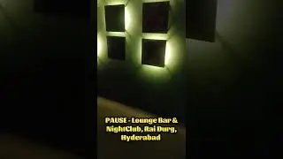 PAUSE  Lounge Bar & NightClub Rai Durg Hyderabad #shorts #shortsvideo #ytshorts #ytshort #gopifacts
