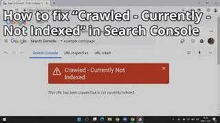 How to fix Crawled - Currently Not Indexed issue by Ranjeet Singh in Hindi