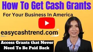 How To Get Cash Grants For Your Business In America 1716766140600