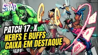 Novas Caixas, Nerfs e Buffs na Nova Atualização (Patch 17.x) I Marvel Snap