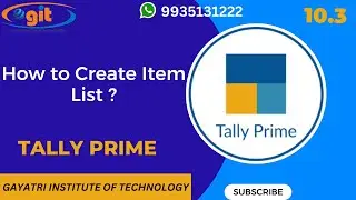 How to Create Item List in Tally Prime | GIT Education