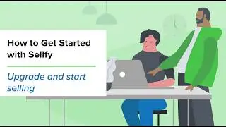 How to Get Started with Sellfy - Upgrade and start selling