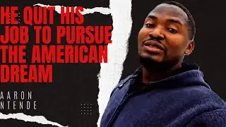 Aaron Ntende’s DV Lottery Journey|He quit his Job and quickly regretted it#americandream #dvlottery