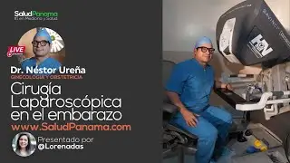 Cirugía Laparoscópica Durante el Embarazo