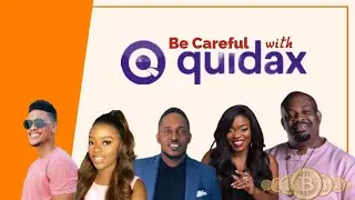 BEFORE HOPPING ON QUIDAX, WATCH THIS