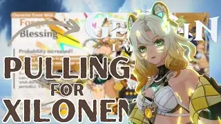 Pulling for New 5-Star Character Xilonen - Ver. 5.1 | Genshin Impact