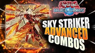 Sky Striker ADVANCED Combo Guide! - Yugioh Duel Links | Beginner Friendly