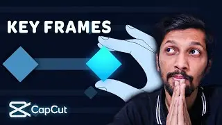 Everything about Keyframes In 3 Minutes | CapCut Tutorial