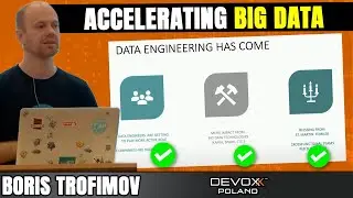 Accelerating Big Data. Modern Trends, Enable Product Analytics • Boris Trofimov • Devoxx Poland 2022