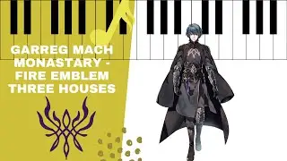 Life at Garreg Mach Monastery - Fire Emblem: Three houses [Piano tutorial]