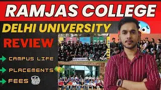 Ramjas College🔥Delhi University | Full Review | Placements,Hostel, Societies, Fests, Cut-off