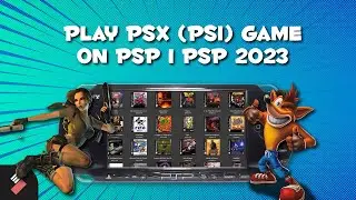 How To Play PSX (ps1) Game On PSP | PSP 2023