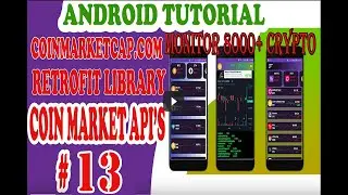 Android Retrofit tutorial All Crypto Currency Signal app using MVVM|COINMARKETCAP API # 13