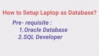 Step by step installation of Oracle Database and SQL Developer | Oracle | Tamil